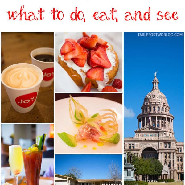 Traveling to Austin, Texas? You have to read this post on tablefortwoblog.com on what to do, what to eat, what to see!