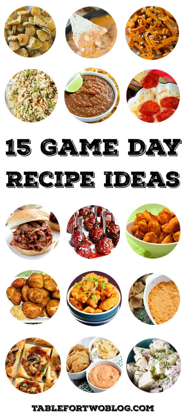 15 Game Day Recipe Ideas on tablefortwoblog.com