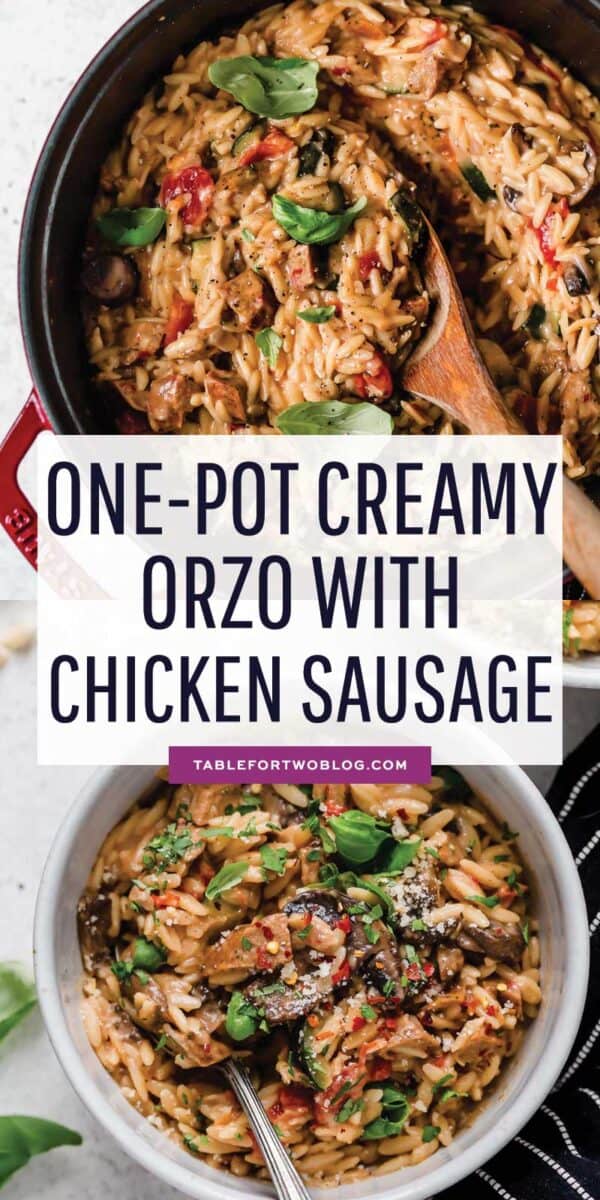 This creamy orzo with chicken sausage dish is an easy 30-minute weeknight meal that is fully customizable to your palate! #onepot #creamyorzo #orzo #pasta #easypasta #pastarecipe #chickensausage #easydinner #dinnerrecipe