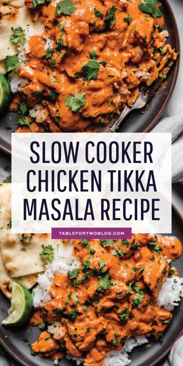 This slow cooker chicken tikka masala is a classic Indian dish that you can make in the slow cooker so it's waiting for you when you get home! #slowcooker #slowcookerrecipes #chickentikkamasala #indianfood #indiancuisine